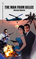 Cover: THE MAN FROM BELIZE - Henry Gray Publishing