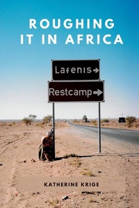 Abbildung von: Roughing it in Africa (Novel Edition) - Twin Horseshoes