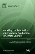 Cover: Modeling the Adaptations of Agricultural Production to Climate Change - MDPI AG