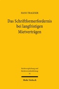 Bild: Das Schriftformerfordernis bei langfristigen Mietvertr&auml;gen - Mohr Siebeck
