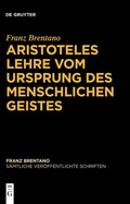 Bild: Aristoteles Lehre vom Ursprung des menschlichen Geistes - De Gruyter