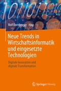 Cover: Neue Trends in Wirtschaftsinformatik und eingesetzte Technologien - Springer Vieweg