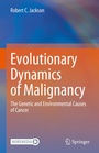 Cover: Evolutionary Dynamics of Malignancy - Springer