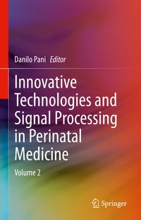 Abbildung von: Innovative Technologies and Signal Processing in Perinatal Medicine - Springer