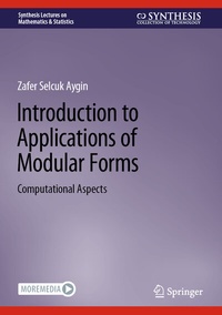 Abbildung von: Introduction to Applications of Modular Forms - Springer
