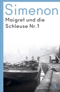 Cover: Maigret und die Schleuse Nr. 1 - Atlantik Verlag