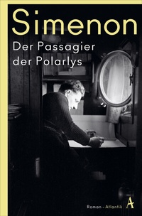 Abbildung von: Der Passagier der Polarlys - Atlantik Verlag