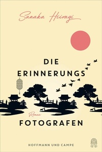Abbildung von: Die Erinnerungsfotografen - Hoffmann & Campe
