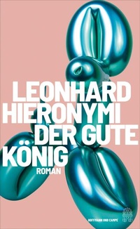 Enlarge image Cover: Der gute König - Hoffmann & Campe