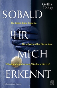 Abbildung von: Sobald ihr mich erkennt - Hoffmann & Campe