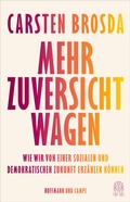 Cover: Mehr Zuversicht wagen - Hoffmann & Campe