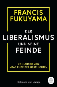 Abbildung von: Der Liberalismus und seine Feinde - Hoffmann & Campe