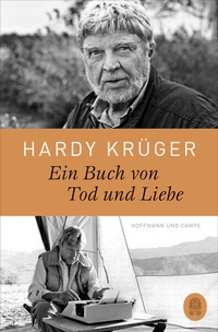 Enlarge image Cover: Ein Buch von Tod und Liebe - Hoffmann & Campe