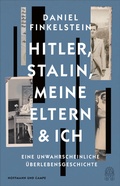 Cover: Hitler, Stalin, meine Eltern und ich - Hoffmann & Campe