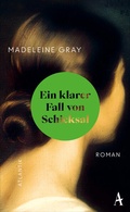 Cover: Ein klarer Fall von Schicksal - Atlantik Verlag