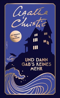 Abbildung von: Und dann gab's keines mehr - Atlantik Verlag