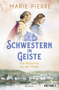 Abbildung von: Schwestern im Geiste - Heyne