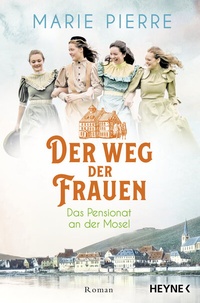 Abbildung von: Der Weg der Frauen - Heyne