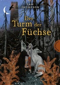 Cover: Der Turm der F&uuml;chse - Thienemann Verlag