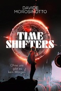 Cover: Time Shifters - Thienemann Verlag