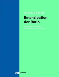 Abbildung von: Emanzipation der Ratio - wbg Academic in Herder