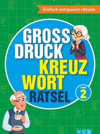 Abbildung von: Großdruck Kreuzworträtsel Band 2 - Naumann & Göbel