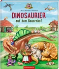 Cover: Dinosaurier auf dem Bauernhof (Bd. 4) - Coppenrath
