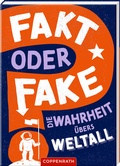 Cover: Fakt oder Fake? - Coppenrath