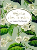 Cover: Worte des Trostes in Tagen der Trauer - Coppenrath