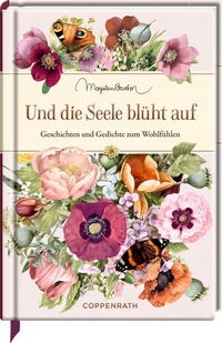 Abbildung von: Und die Seele blüht auf - Coppenrath