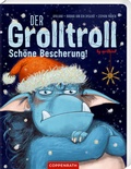 Cover: Der Grolltroll - Sch&ouml;ne Bescherung! (Pappbilderbuch) - Coppenrath