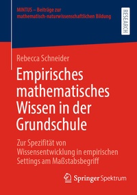 Abbildung von: Empirisches mathematisches Wissen in der Grundschule - Springer Spektrum