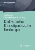 Cover: Kindheit(en) im Blick zeitgen&ouml;ssischer Forschungen - Springer VS