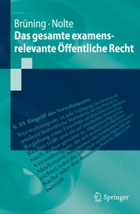 Abbildung von: Das gesamte examensrelevante Öffentliche Recht - Springer