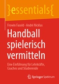 Cover: Handball spielerisch vermitteln - Springer Spektrum