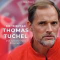 Cover: Ein Tribut an <br> Thomas Tuchel - 27Amigos