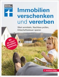 Abbildung von: Immobilien verschenken und vererben - Stiftung Warentest
