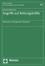 Cover: Angriffe auf Rettungskr&auml;fte - Nomos