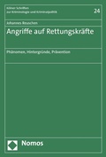 Cover: Angriffe auf Rettungskr&auml;fte - Nomos