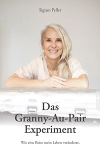 Abbildung von: Das Granny-Au-Pair Experiment - epubli
