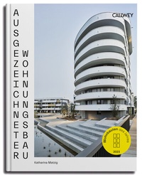 Abbildung von: Ausgezeichneter Wohnungsbau 2023 - Callwey
