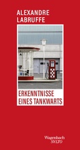 Cover: Erkenntnisse eines Tankwarts - Wagenbach