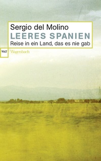 Abbildung von: Leeres Spanien - Wagenbach