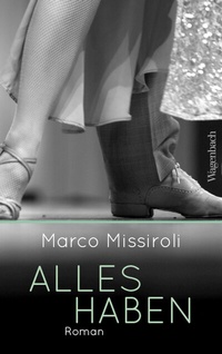 Abbildung von: Alles haben - Wagenbach