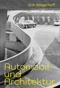 Bild: Automobil und Architektur - Wagenbach