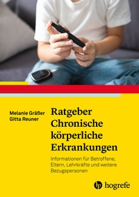 Abbildung von: Ratgeber Chronische körperliche Erkrankungen - Hogrefe