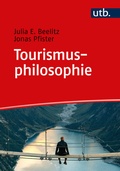 Cover: Tourismusphilosophie - UTB