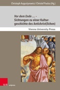 Cover: Vor dem Ende ... - Sichtungen zu einer Kulturgeschichte des Antichrist(lichen) - V&R unipress