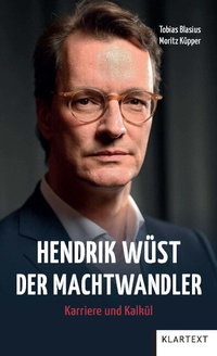 Abbildung von: Hendrik Wüst - Der Machtwandler - Klartext