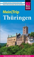Cover: Reise Know-How MeinTrip Th&uuml;ringen - Reise Know-How Verlag Peter Rump GmbH